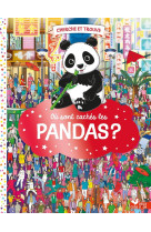 Ou sont caches les pandas ?