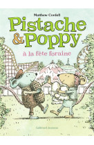 Pistache et poppy a la fete fo