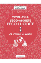 Vivre avec l-eco-lucidite