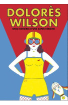 Dolores wilson - cinq aventure