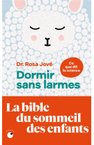 Dormir sans larmes - les decou