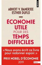 Economie utile pour des temps