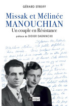 Missak et melinee manouchian -