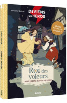 Deviens le heros - roi des vol