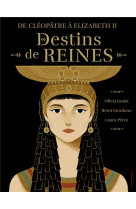 De cleopatre a elisabeth 2, de