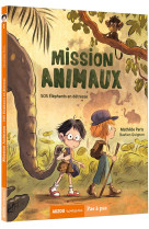 Mission animaux tome 1 - sos e