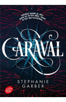 Caraval - tome 1