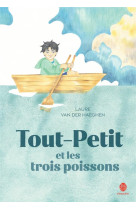 Tout-petit et les trois poisso