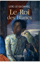 Le roi des blancs