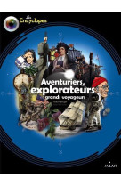 Explorateurs, aventuriers et g