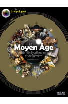 Le moyen-age (ne)