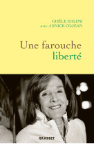 Une farouche liberte