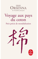 Voyage aux pays du coton