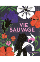 Vie sauvage - 180 coloriages