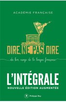 Dire, ne pas dire. l-integrale