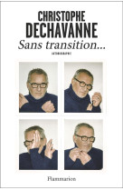 Sans transition... - autobiogr