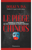 Le piege chinois