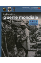 La premiere guerre mondiale