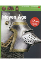 Vivre au moyen age