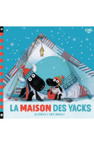 Le plus petit yack - la maison