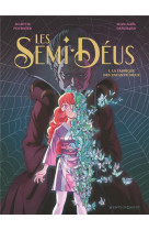 Les semi-deus - tome 01 - la f