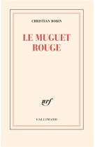 Le muguet rouge