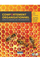 Comportement organisationnel : aspects humains des organisations (6e edition)