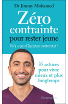 Zero contrainte pour rester je