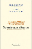 Nourrir sans devaster - petit