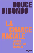 La charge raciale - vertige d-