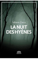 La nuit des hyenes