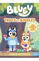 Bluey - trucs et bidules - liv