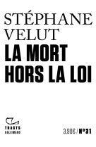 La mort hors-la-loi