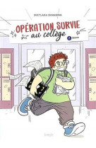 Operation survie au college -