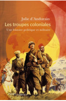 Les troupes coloniales - une h