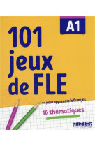 101 jeux de fle  -  cahier  -  a1