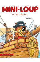 Mini-loup et les pirates