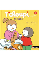 T-choupi est poli