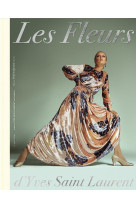 Les fleurs d-yves saint lauren