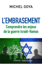 L-embrasement - comprendre les