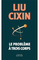 Le probleme a trois corps (col