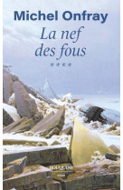 La nef des fous - tome 4 des n