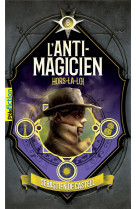 L-anti-magicien, 6 - hors-la-l