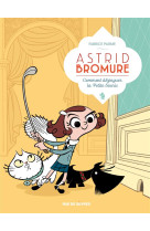 Astrid bromure - comment dezin