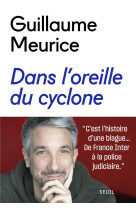 Dans l-oreille du cyclone