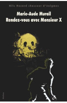 Rendez vous avec monsieur x no