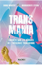 Transmania - enquete sur les d