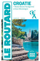 Guide du routard croatie 2024/