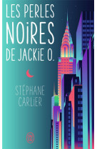 Les perles noires de jackie o.