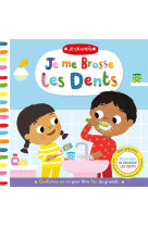 Je grandis - je me brosse les